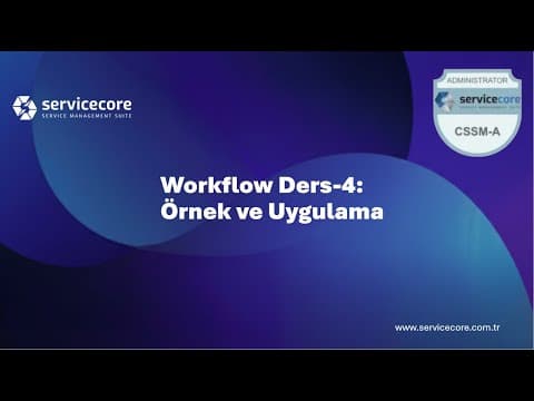 Workflow-4: Örnek ve Uygulama