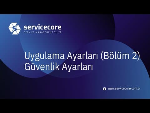 Genel Ayarlar (Uygulama Ayarları) 2.Bölüm